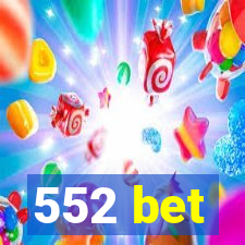 552 bet